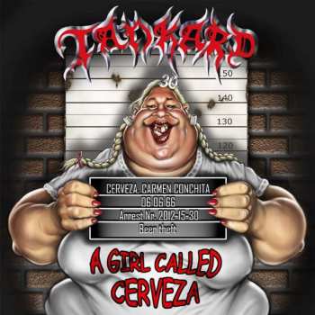 Album Tankard: A Girl Called Cerveza