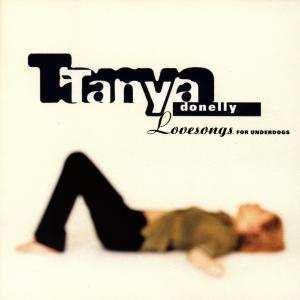 Album Tanya Donelly: Lovesongs For Underdogs