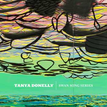 Album Tanya Donelly: Swan Song Series