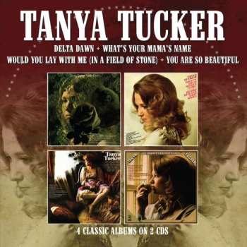 Album Tanya Tucker: 4 Classic Albums On 2 Cds