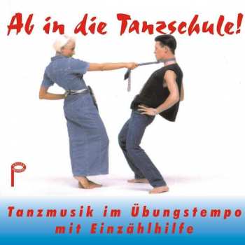 Album Tanzorchester Klaus Hallen: Ab In Die Tanzschule Vol. 1