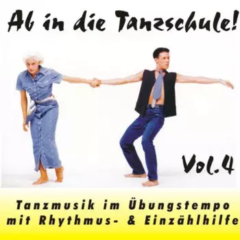 Tanzorchester Klaus Hallen: Ab In Die Tanzschule! Vol. 4