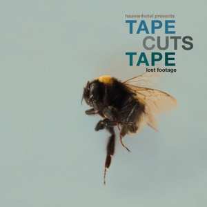 Album Tape Cuts Tape: Lost Footage