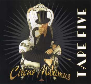Album Tape Five: Circus Maximus