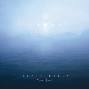 Album Taphephobia: Blue Hour