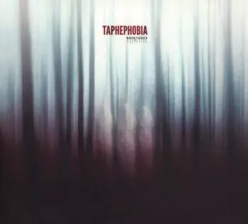 Taphephobia: Ghostwood