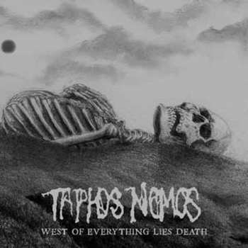 Album Taphos Nomos: West Of Everything Lies Death