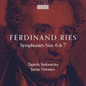 Album Tapiola Sinfonietta: Ferdinand Ries: Syms Nos. 6 & 7