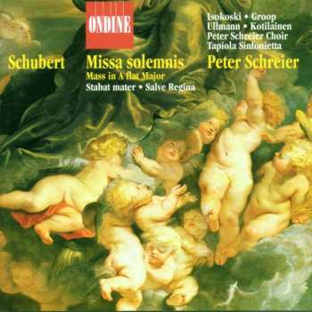 Album Tapiola Sinfonietta: Schubert - Missa Solemnis, Stabat Mater, Salve Regina - Schreier