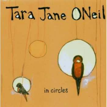 Album Tara Jane O'Neil: In Circles