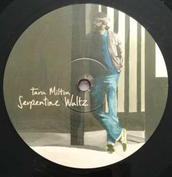 LP Tara Milton: Serpentine Waltz 485570