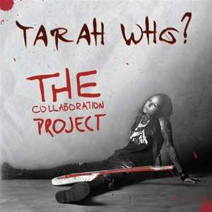CD Tarah Who: The Collaboration Project 499611