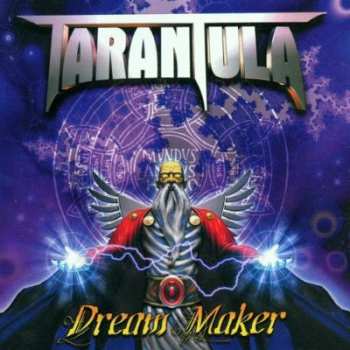 Album Tarantula: Dream Maker