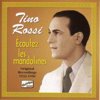 Album Tino Rossi: Tarentelle / Écoutez Les Mandolines