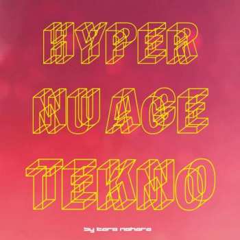 Album Taro Nohara: Hyper Nu Age Tekno!
