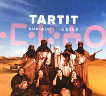 Album Tartit: Amankor = The Exile