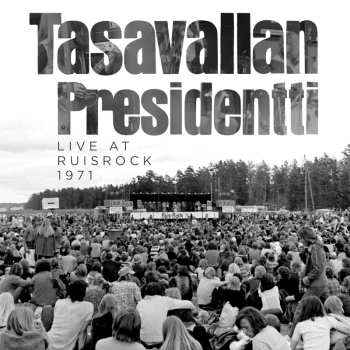 2CD Tasavallan Presidentti: Live At Ruisroc 520941