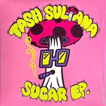 LP Tash Sultana: Sugar Ep. CLR 466651