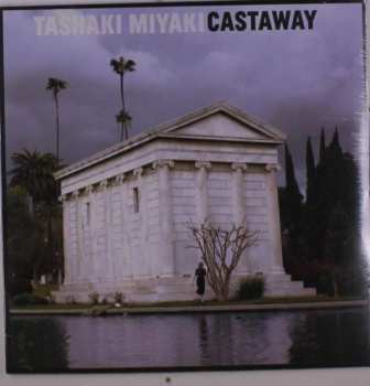 Album Tashaki Miyaki: Castaway