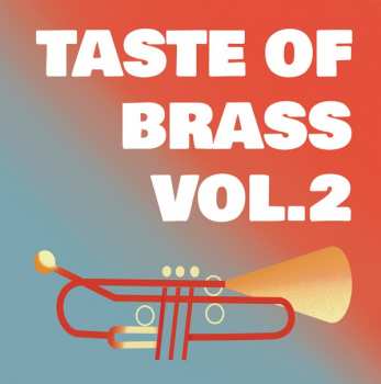 Album Taste Of Brass: Taste of Brass Vol.2