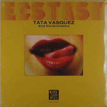 Album Tata Vazquez Y Su Orquesta: Ecstasy