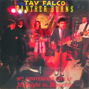 Album Tav Falco's Panther Burns: Midnight In Memphis - 10th Anniversary Live LP