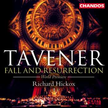 Album Richard Hickox: Fall and Resurrection