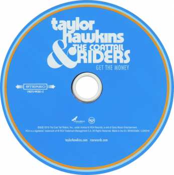 CD Taylor Hawkins & The Coattail Riders: Get The Money 440007