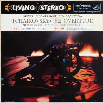 Album Pyotr Ilyich Tchaikovsky: 1812 Overture / Fingal's Cave Overture / Mephisto Waltz / Tragic Overture