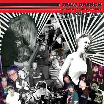 Album Team Dresch: Choices, Chances, Changes: Singles & Comptracks 1994-2000