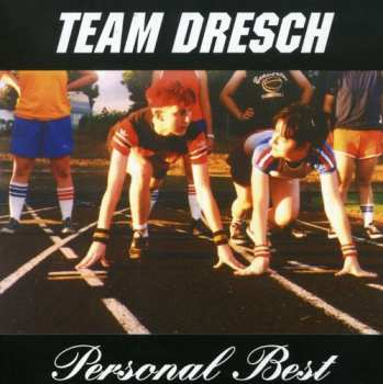 CD Team Dresch: Personal Best
