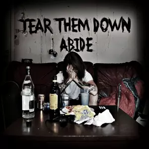 Tear Them Down: 7-abide