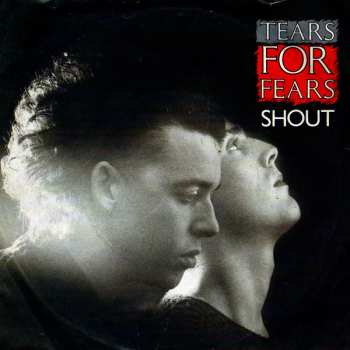 SP Tears For Fears: Shout