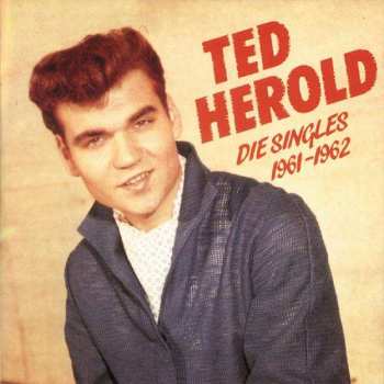 Album Ted Herold: Die Singles 1961-1962