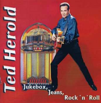Album Ted Herold: Jukebox, Jeans, Rock 'n' Roll