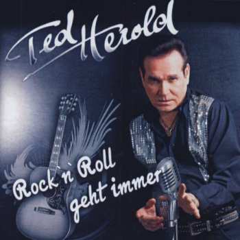 Album Ted Herold: Rock 'N' Roll Geht Immer