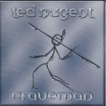 Album Ted Nugent: Craveman