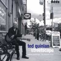 Album Ted Quinlan: Streetscape