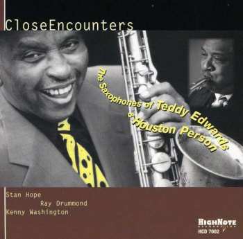 Album Teddy Edwards: Close Encounters - The Saxophone Of Teddy Edwards & Houston Person  