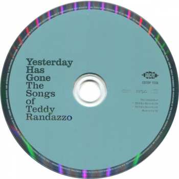 CD Teddy Randazzo: Yesterday Has Gone (The Songs Of Teddy Randazzo) 99561