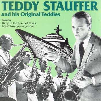 Teddy Stauffer Und Seine Original Teddies: Teddy Stauffer And His Original Teddies
