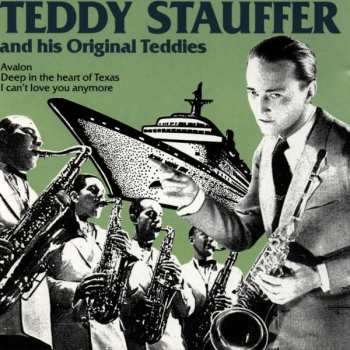 CD Teddy Stauffer Und Seine Original Teddies: Teddy Stauffer And His Original Teddies 400516