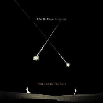 LP Tedeschi Trucks Band: I Am The Moon: IV. Farewell 383499