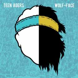Album Teen Agers: Teen Wolf Split EP