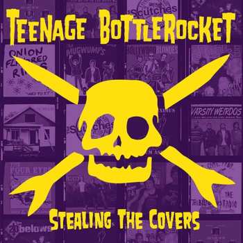 CD Teenage Bottlerocket: Stealing The Covers 244604