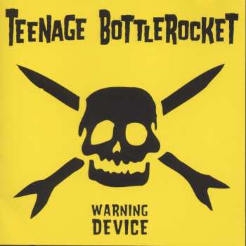 CD Teenage Bottlerocket: Warning Device 450140