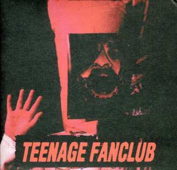 CD Teenage Fanclub: Deep Fried Fanclub 485718