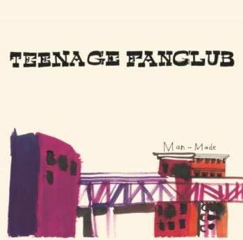 Album Teenage Fanclub: Man-Made