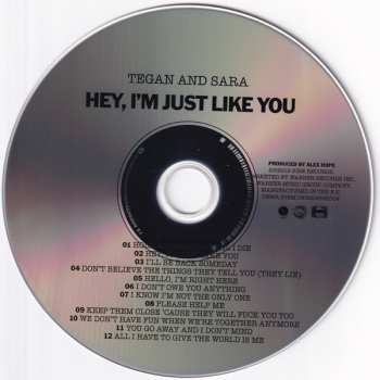 CD Tegan and Sara: Hey, I'm Just Like You 414934