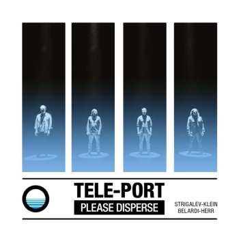 CD Tele-Port: PLEASE DISPERSE 465921